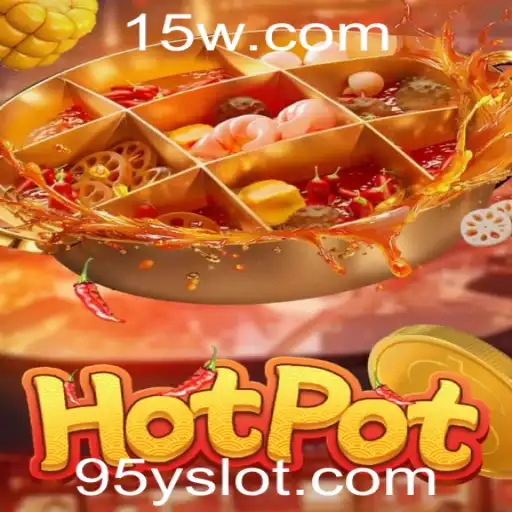 Desvendando Hotpot: A Experiência Interativa e Estratégica do Jogo 95y